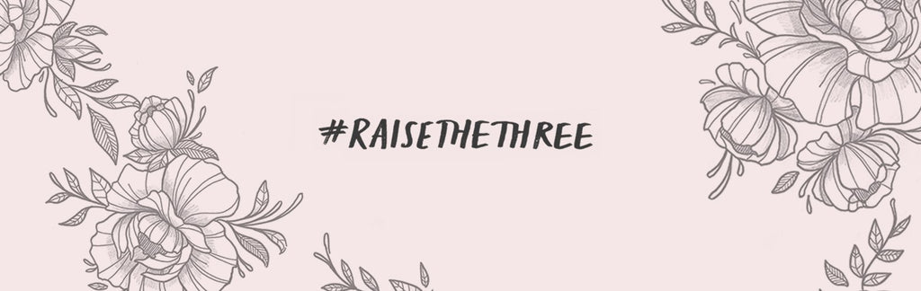 Raise the Three